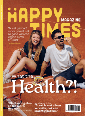 Happy Times Magazine 6: What the health, gezondheid voeding & sport